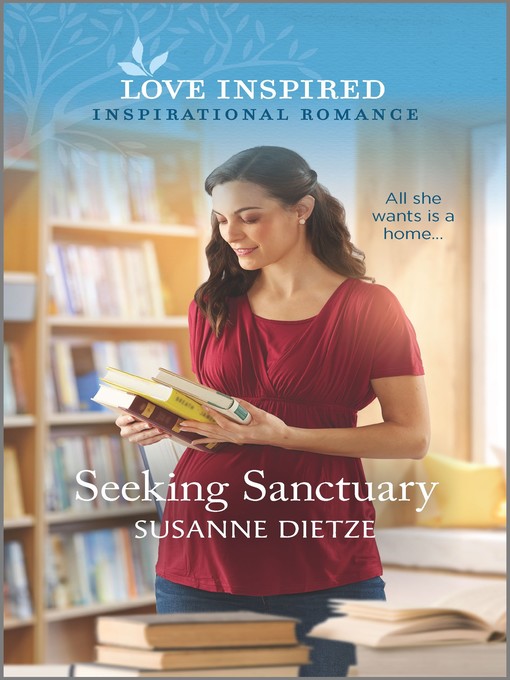 Title details for Seeking Sanctuary by Susanne Dietze - Wait list